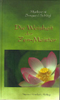 Die Weisheit der Zen-Meister by Irmgard Schloegl