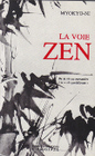 La Voie Zen by Myokyo