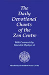 The Daily Devotional Chants of the Zen Centre